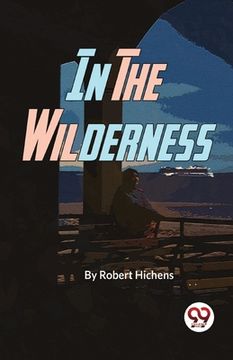 portada In The Wilderness (en Inglés)