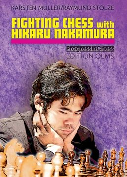portada Fighting Chess with Hikaru Nakaura (en Inglés)