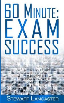 portada 60 Minute Exam Success (in English)