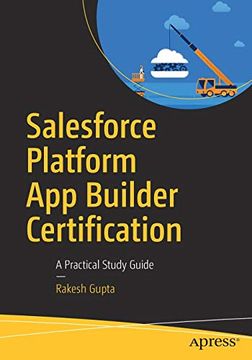 portada Salesforce Platform app Builder Certification: A Practical Study Guide (in English)