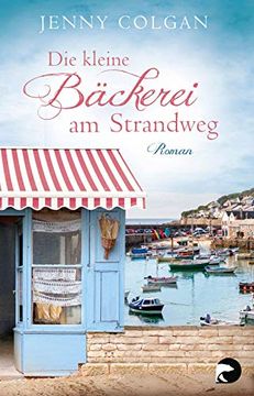 portada Die Kleine Bäckerei am Strandweg: Roman (en Alemán)