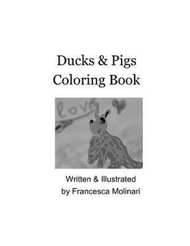 portada Ducks & Pigs Coloring Book (en Inglés)