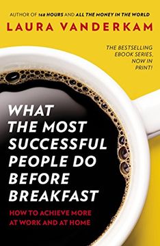 portada What The Most Successful People Do Before Breakfast (en Desconocido)