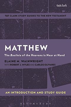 portada Matthew: An Introduction and Study Guide: The Basileia of the Heavens is Near at Hand (T&T Clark's Study Guides to the New Testament)