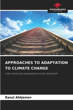 portada Approaches to Adaptation to Climate Change (in English)