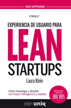 portada Experiencia de Usuario Para Lean Startups: Cómo Investigar y Diseñar con Mayor Inteligencia y Rapidez (in Spanish)