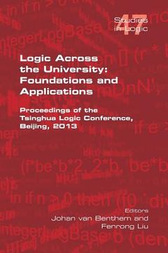 portada Logic Across the University: Foundations and Applications (en Inglés)