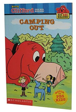 portada Camping out (Clifford the big red Dog) (Big red Reader Series) (en Inglés)