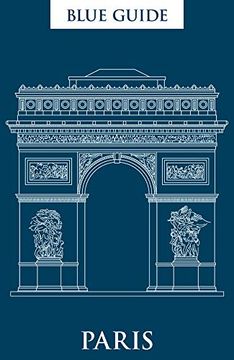 portada Blue Guide Paris: 12Th Edition (Blue Guides) (en Inglés)