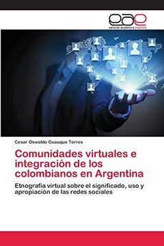 portada Comunidades Virtuales e Integración de los Colombianos en Argentina