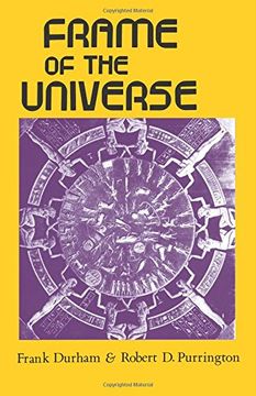 portada Frame of the Universe: A History of Physical Cosmology (in English)