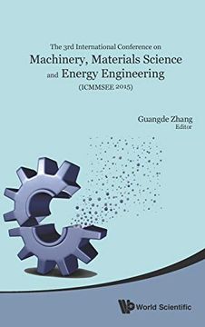 portada Machinery, Materials Science and Energy Engineering (Icmmsee 2015) - Proceedings of the 3rd International Conference (en Inglés)