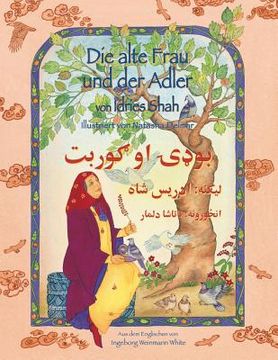 portada Die alte Frau und der Adler: Zweisprachige Ausgabe Deutsch-Paschtu (in German)