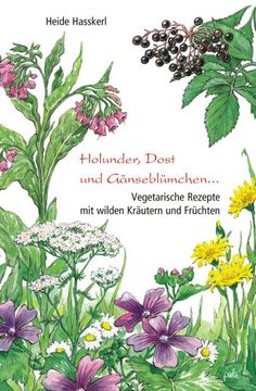 portada Holunder, Dost und Gänseblümchen (en Alemán)