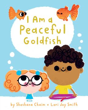 portada I am a Peaceful Goldfish (en Inglés)