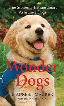 portada Wonder Dogs: True Stories of Extraordinary Assistance Dogs (in English)