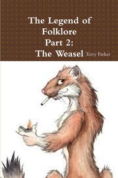 portada The Legend of Folklore Part 2: The Weasel (en Inglés)