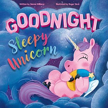 portada Goodnight Sleepy Unicorn (Children'S Picture Book) (en Inglés)
