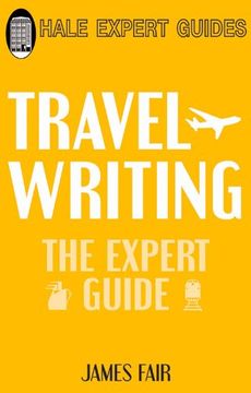 portada Travel Writing (Hale Expert Guides)