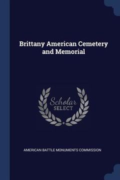 portada Brittany American Cemetery and Memorial