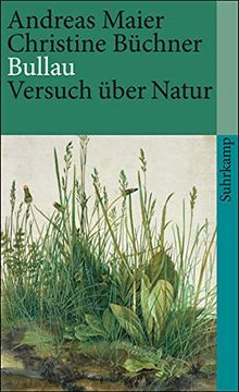 portada Bullau: Versuch Über Natur (Suhrkamp Taschenbuch) (in German)