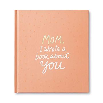 portada Mom, i Wrote a Book About you (en Inglés)