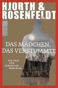 portada Das Mädchen, das Verstummte: Ein Fall für Sebastian Bergman (in German)