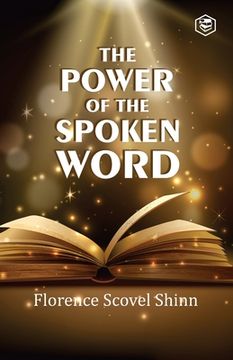 portada The Power Of The Spoken Word (in English)