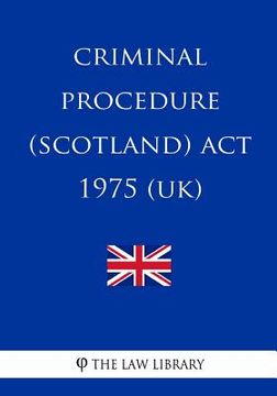 portada Criminal Procedure (Scotland) Act 1975 (UK) (in English)