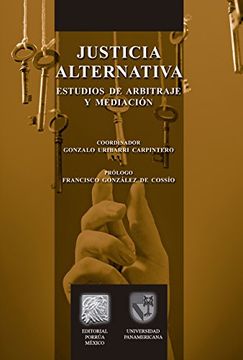 portada JUSTICIA ALTERNATIVA. ESTUDIOS DE ARBITRAJE Y MEDIACION