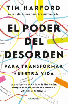 portada El Poder del Desorden: Para Transformar Nuestra Vida (in Spanish)