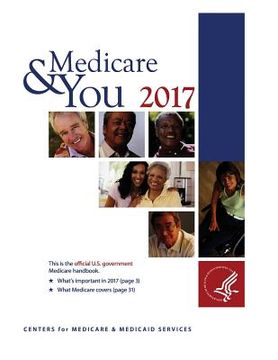 portada Medicare & You 2017: This Is the Official U.S. Government Medicare Handbook (en Inglés)