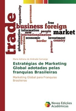 portada Estratégias de Marketing Global adotadas pelas franquias Brasileiras: Marketing Global para Franquias Brasileiras