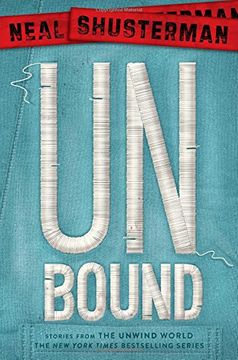 portada UnBound: Stories from the Unwind World (Unwind Dystology)