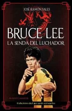 portada Bruce lee la Senda del Luchador