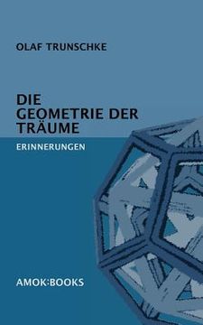 portada Die Geometrie der Träume: Erinnerungen (en Alemán)