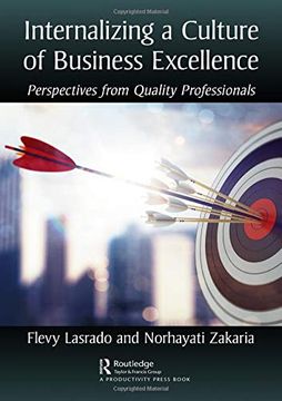 portada Internalizing a Culture of Business Excellence: Perspectives From Quality Professionals (en Inglés)