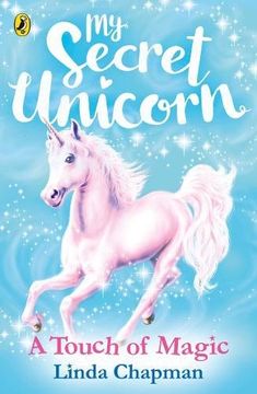 portada My Secret Unicorn: A Touch of Magic