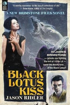 portada Black Lotus Kiss: A Brimstone Files Novel (en Inglés)