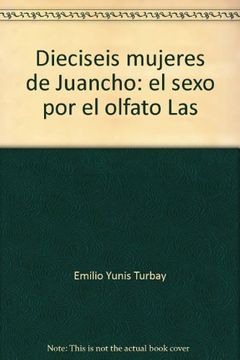 portada dieciseis mujeres de juancho,las