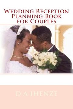 portada Wedding Reception Planning Book for Couples (en Inglés)