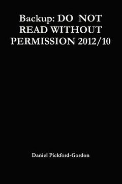 portada backup: do not read without permission 2012/10 (en Inglés)