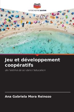 portada Jeu et développement coopératifs (en Francés)