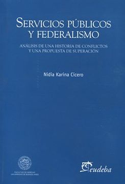 portada Servicios Publicos y Federalismo (in Spanish)