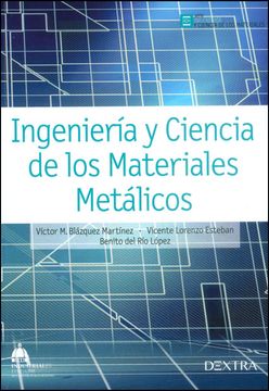 portada Ingenieria y Ciencia de los Materiales Metalicos
