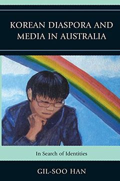 portada Korean Diaspora and Media in Australia: In Search of Identities (in English)