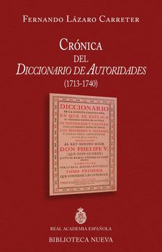portada Cronica del Diccionario de Autoridades (1713-1740) (in Spanish)