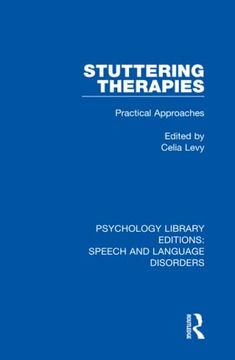 portada Stuttering Therapies (Psychology Library Editions: Speech and Language Disorders) (in English)