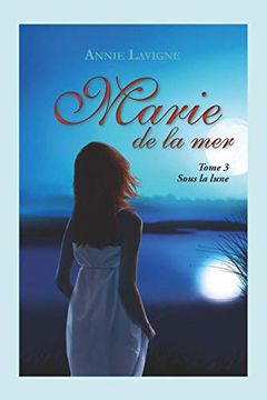 portada Marie de la mer Tome 3: Sous la Lune (en Francés)