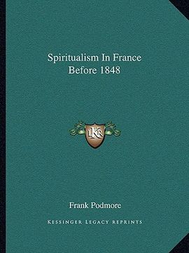 portada spiritualism in france before 1848 (en Inglés)